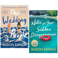Alison Espach 2 Books Collection Set(The Wedding People & Notes on Your Sudden Disappearance)