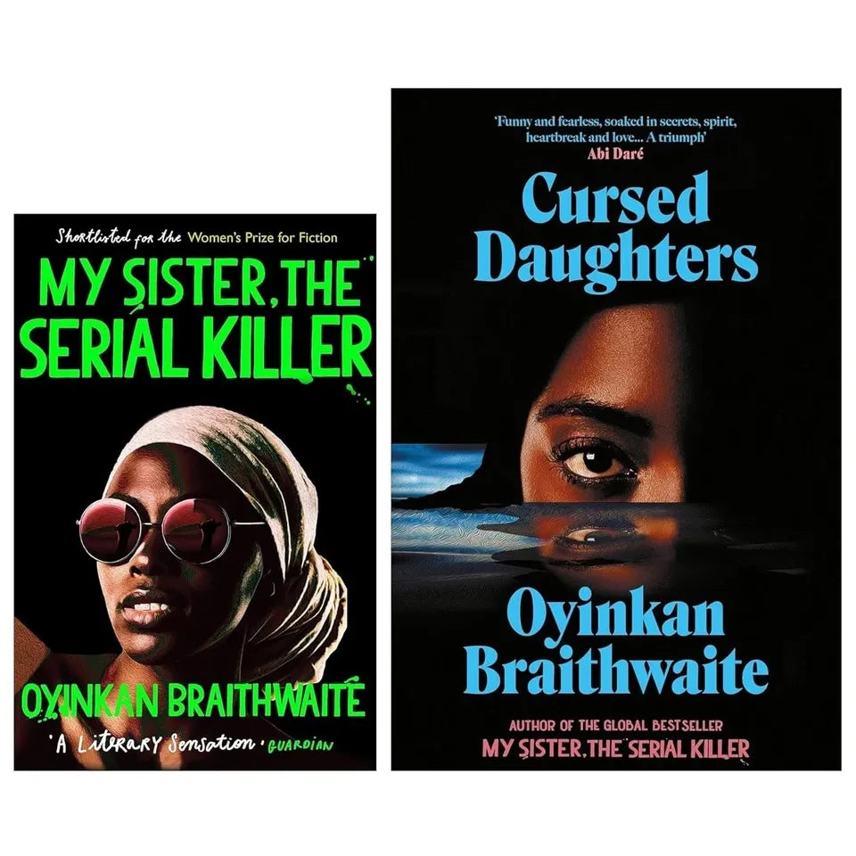 Cursed Daughters HB,My Sister,Serial Killer Oyinkan Braithwaite 2 Books Collection Set