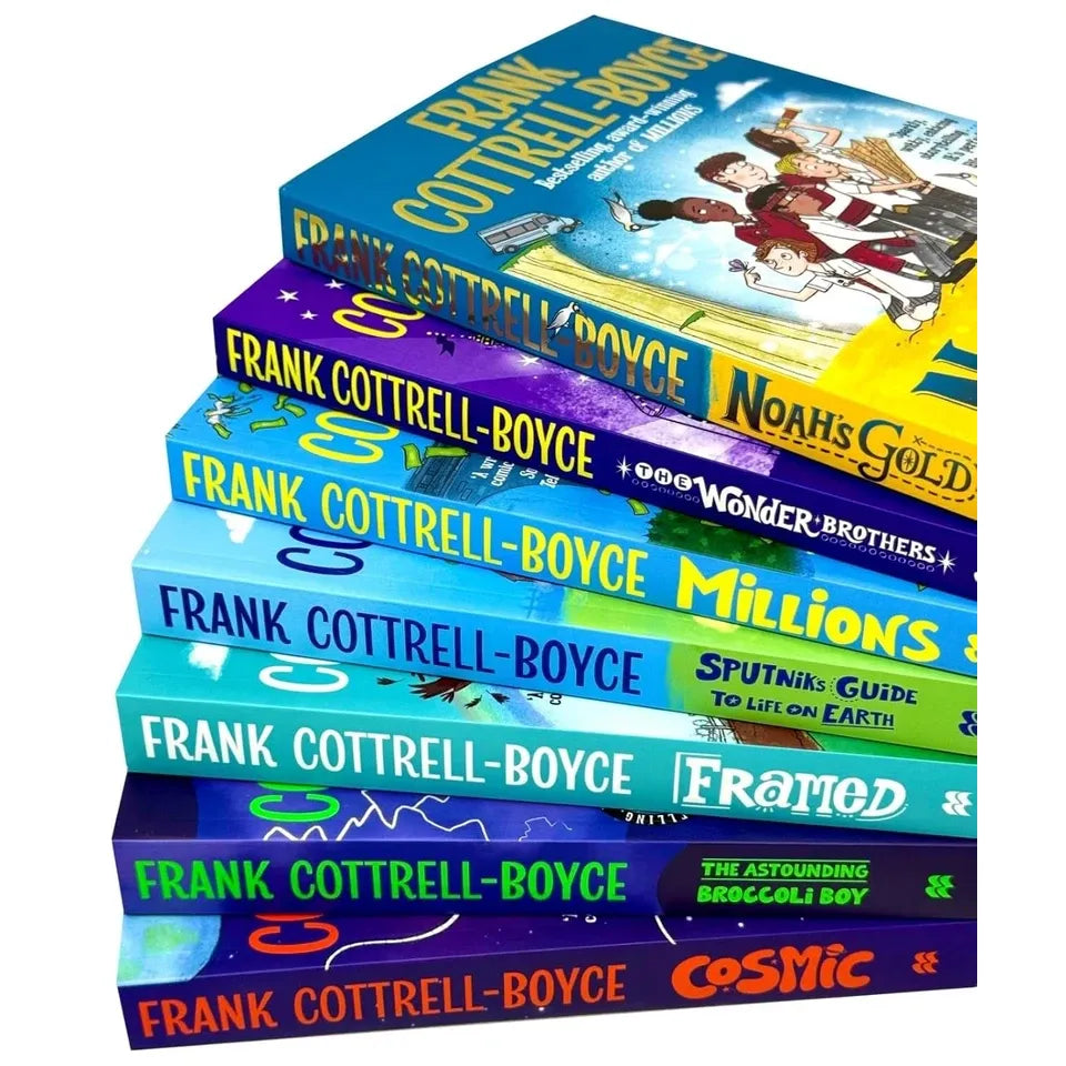 Frank Cottrell-Boyce Collection 7 Books Set (Cosmic, The Wonder Brothers, Noah's Gold, Millions, Framed, The Astounding Broccoli Boy & Sputnik's Guide to Life on Earth)