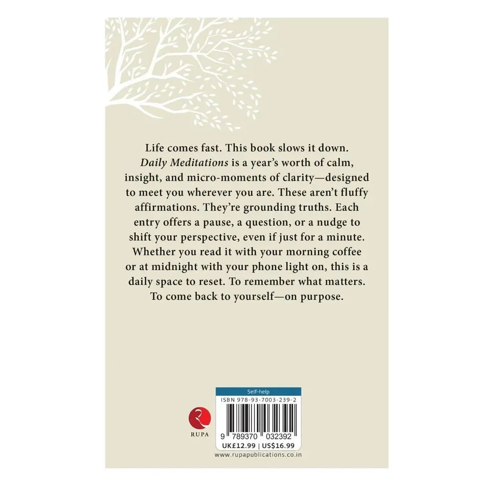 Daily Meditations : Small Thoughts That Could Change Everything by Wren Taylor