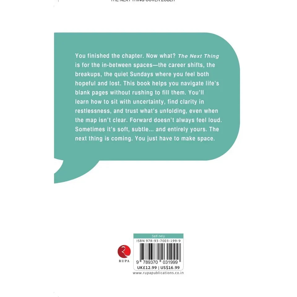 The Next Thing : Because Closure isn't Always the Final Page  by Mira Hollis