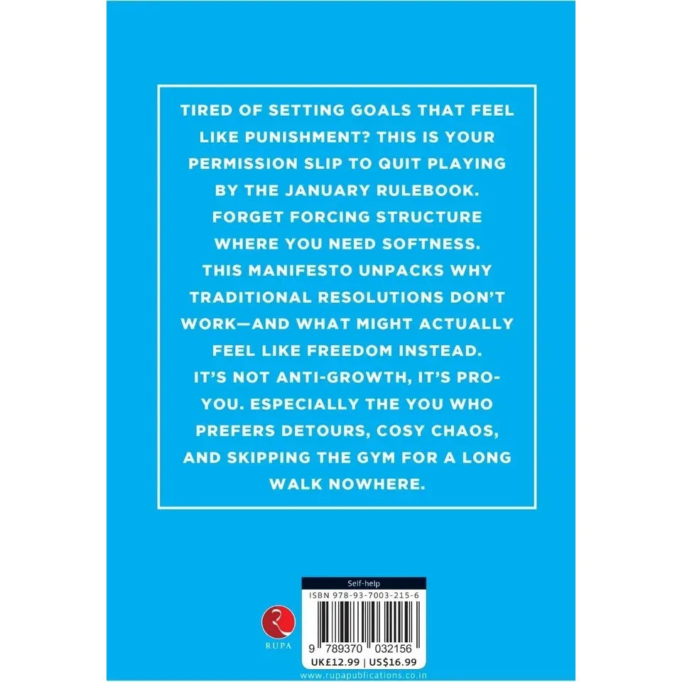 THE RESOLUTION REBELLION : Break The Rules Make Your Own Still Win by Kit Wilder