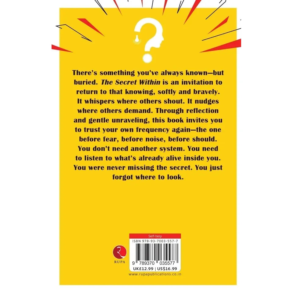 The Secret Within : You Already Know This Just Helps You Listen by Lucie North