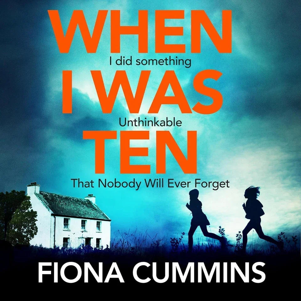 Fiona Cummins Collection 5 Books Set (The Neighbour, All Of Us Are Broken, The Collector, Into the Dark, When I Was Ten)