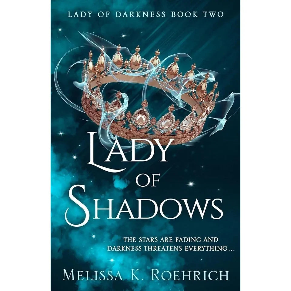 Lady of Darkness Series 6 Books Collection Set By Melissa K. Roehrich (Lady of Darkness, Lady of Shadows, Lady of Ashes, Lady of Embers, Lady of Starfire and Winds of Darkness)