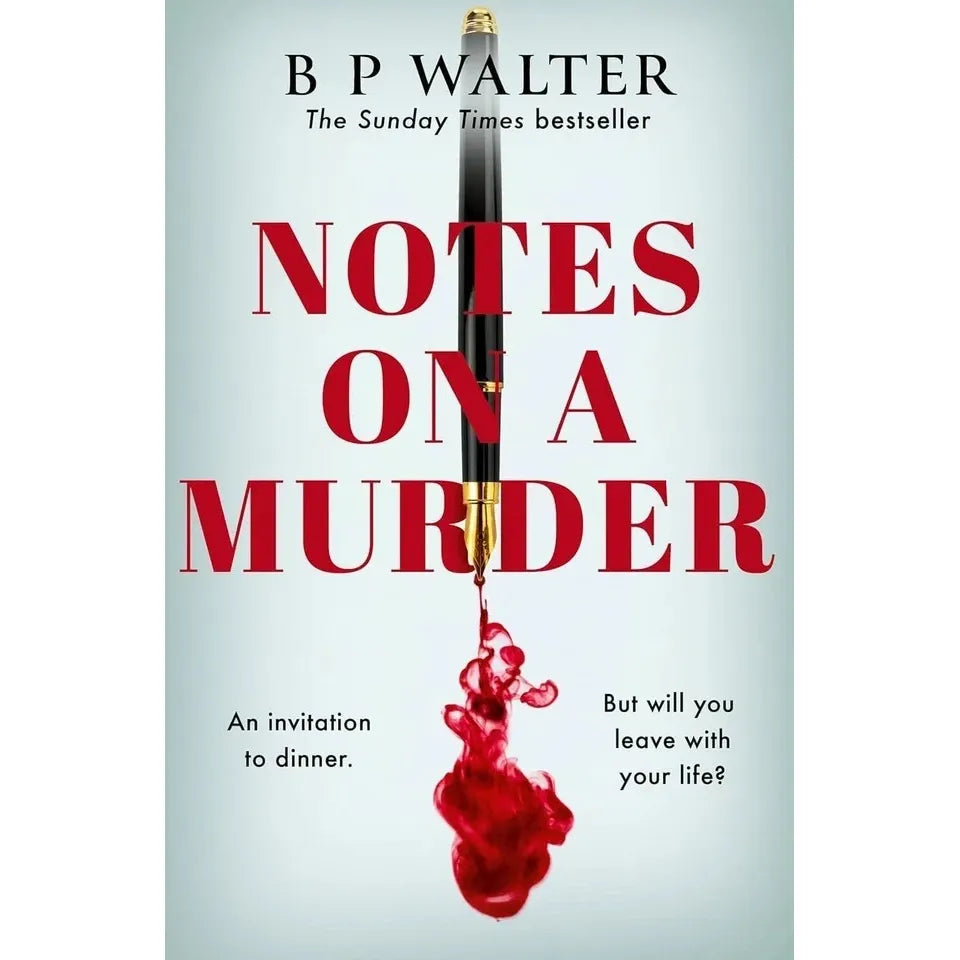 B. P. Walter Collection 4 Books Set (The Dinner Guest, The Woman on the Pier, The Locked Attic and Notes on a Murder)