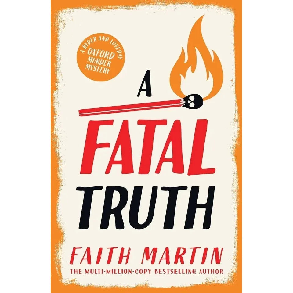 Ryder and Loveday Series 5-8: 4 Books Collection Set By Faith Martin (A Fatal Truth, A Fatal Affair, A Fatal Night and A Fatal End)