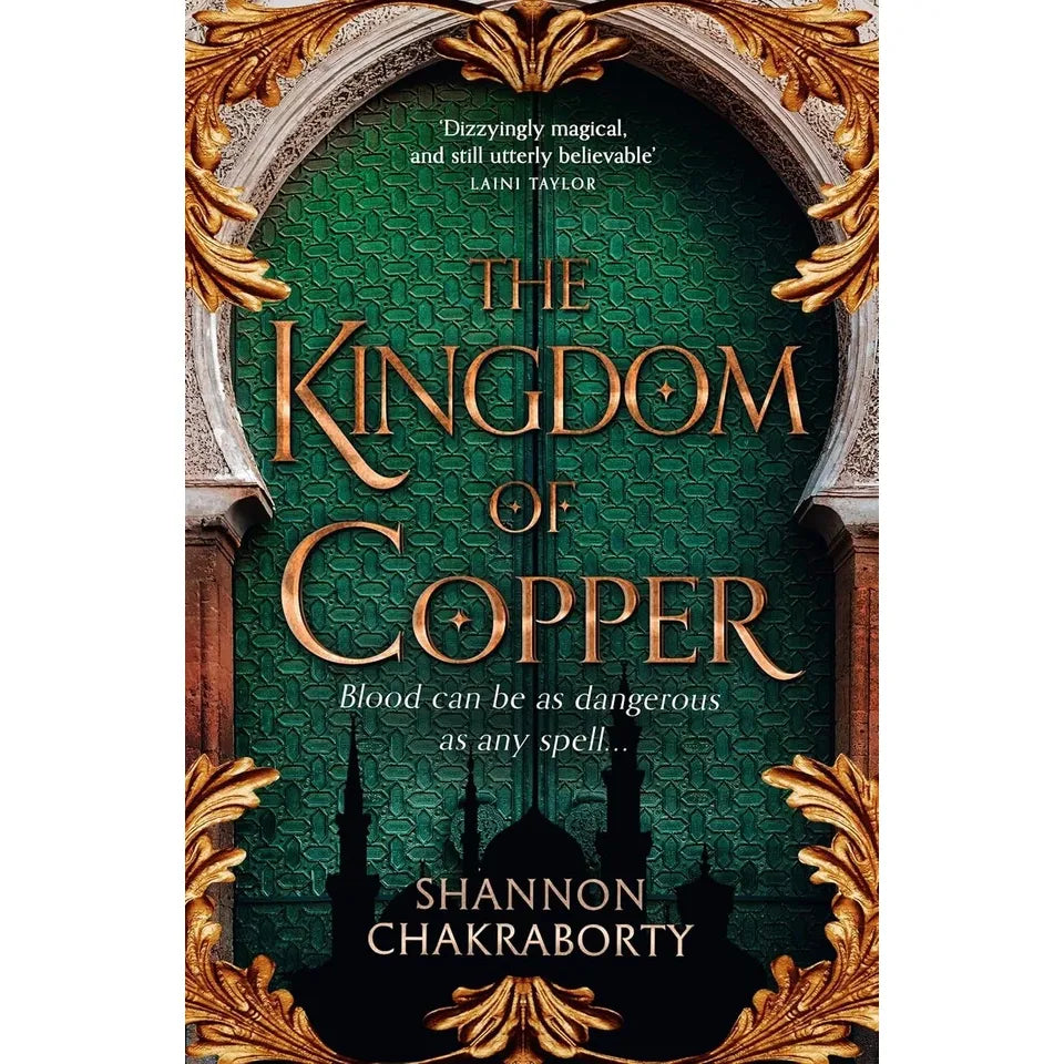 The Daevabad Trilogy Collection 4 Books Set By S. A. Chakraborty (The City of Brass, The Kingdom Of Copper, The Empire Of Gold and The River of Silver: Tales from the Daevabad Trilogy)