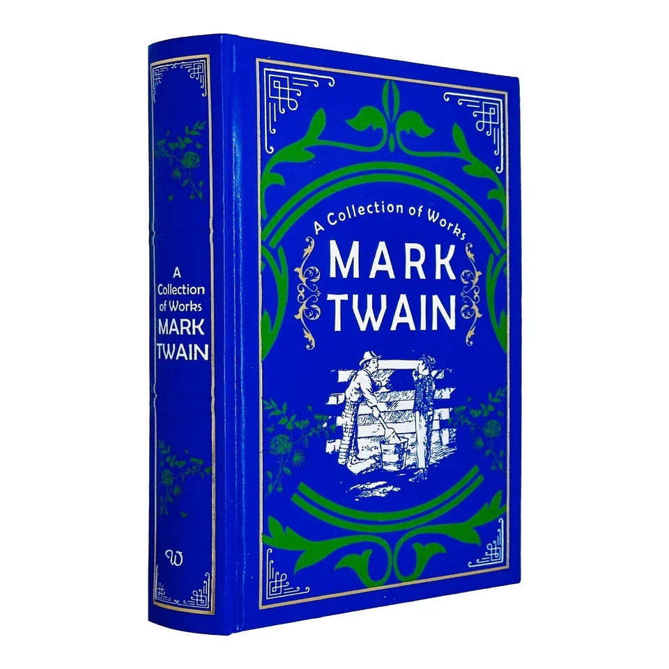 Mark Twain : A Collection of Works by Mark Twain (Deluxe Leather-Bound)