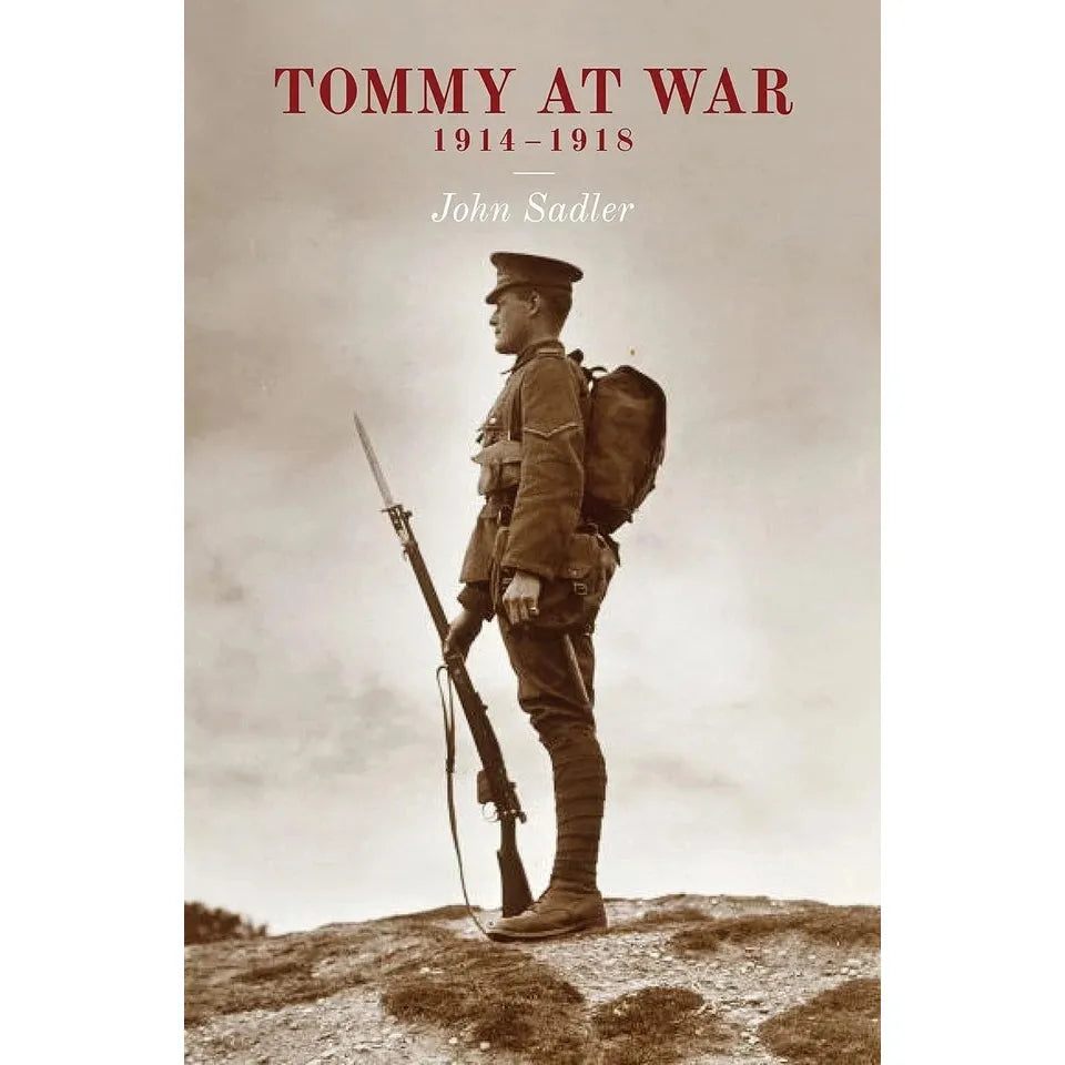 War and Power, Tommy At War John Sadler, War Margaret MacMillan 3 Books Collection Set