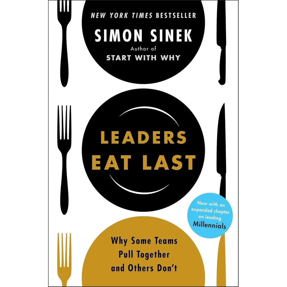 Leaders Eat Last, The Power of Now, Enhancing Your Leadership Skills 3 Books Collection Set
