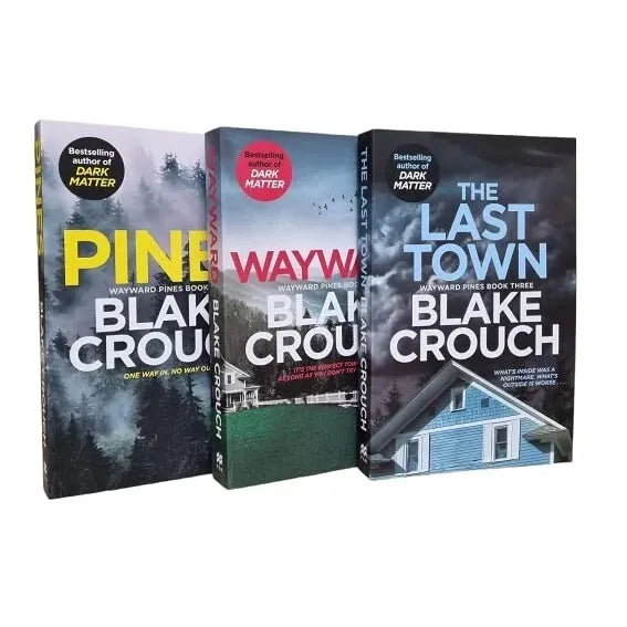 Blake Crouch 3 Books Collection Set (Pines, Wayward, The Last Town)