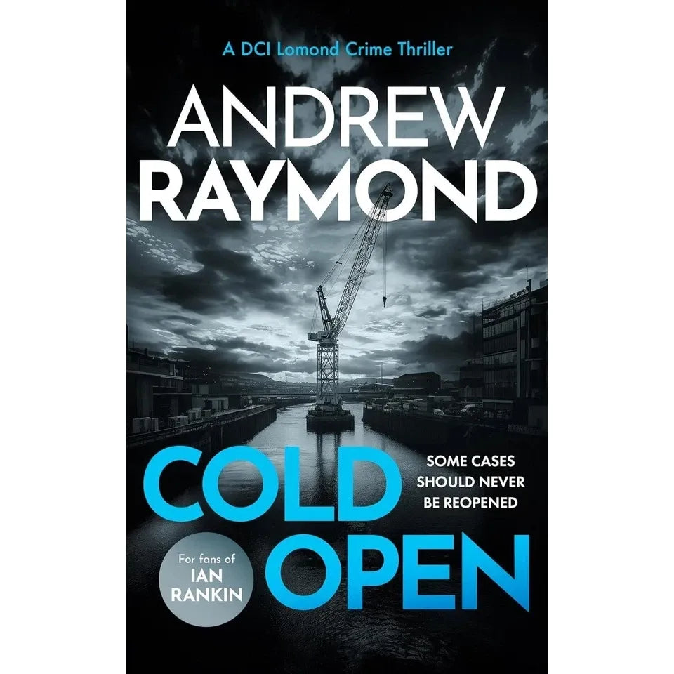 DCI Lomond Crime Thrillers Series 4 Books Set by Andrew Raymond (Bonnie Dead, Shortlist)