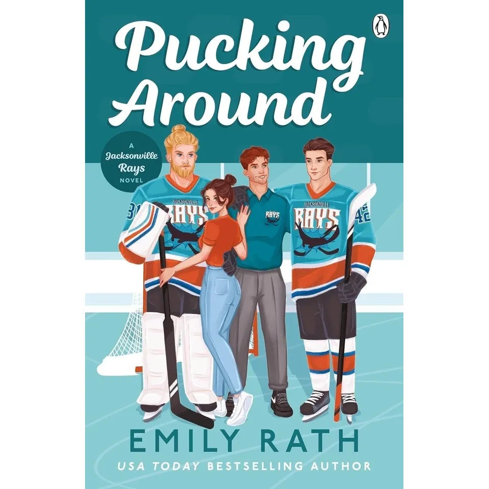 Jacksonville Rays Series By Emily Rath 2 Books Collection Set (Pucking Around, Pucking Wild)