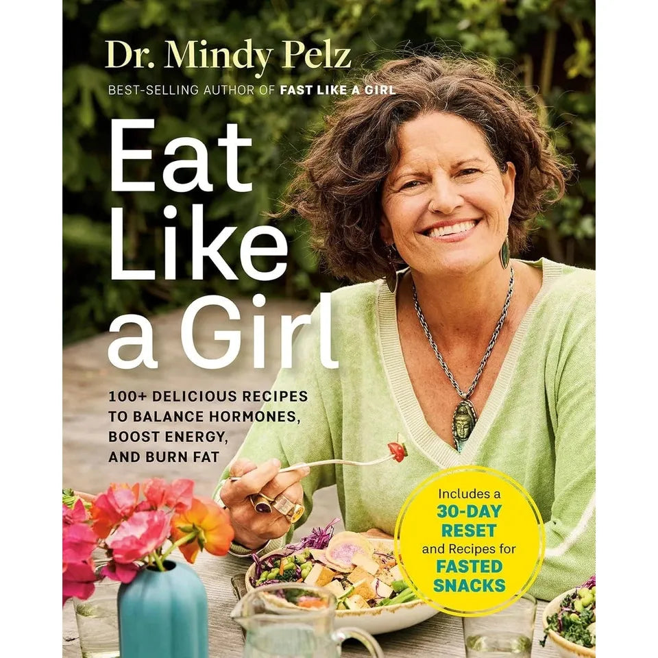 Eat Like a Girl(HB), Celery Juice Green Smoothie, The Comprehensive Beginner's Guide to Plant-Based Cookbook 3 Books Collection Set